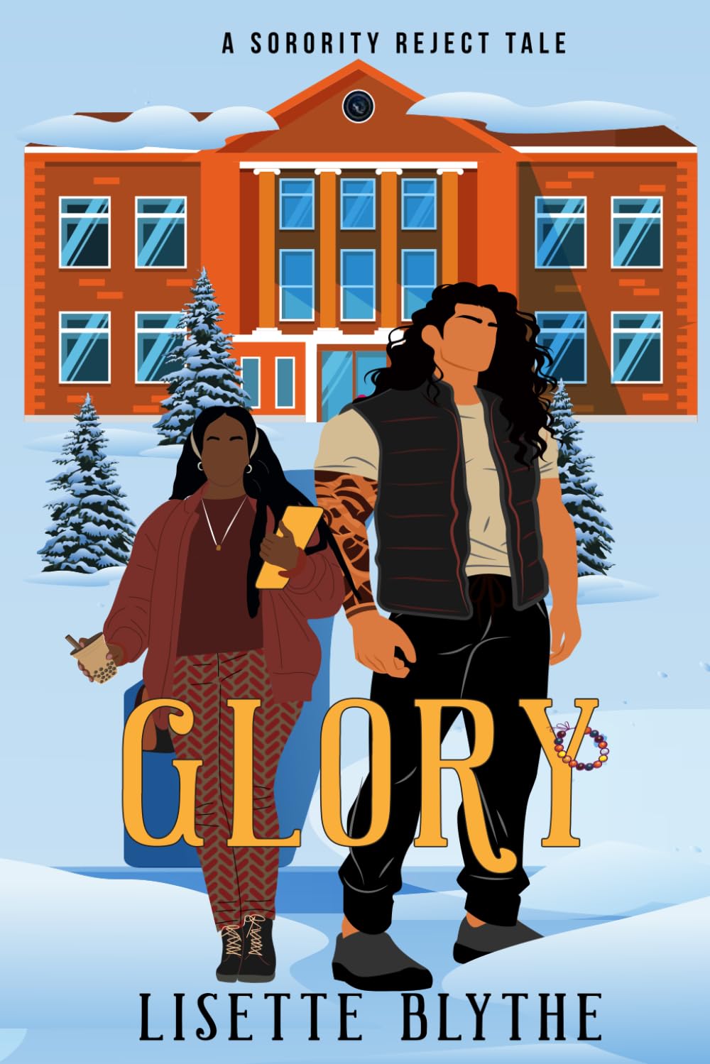 Glory: A Sorority Reject Tale (Sorority Rejects)