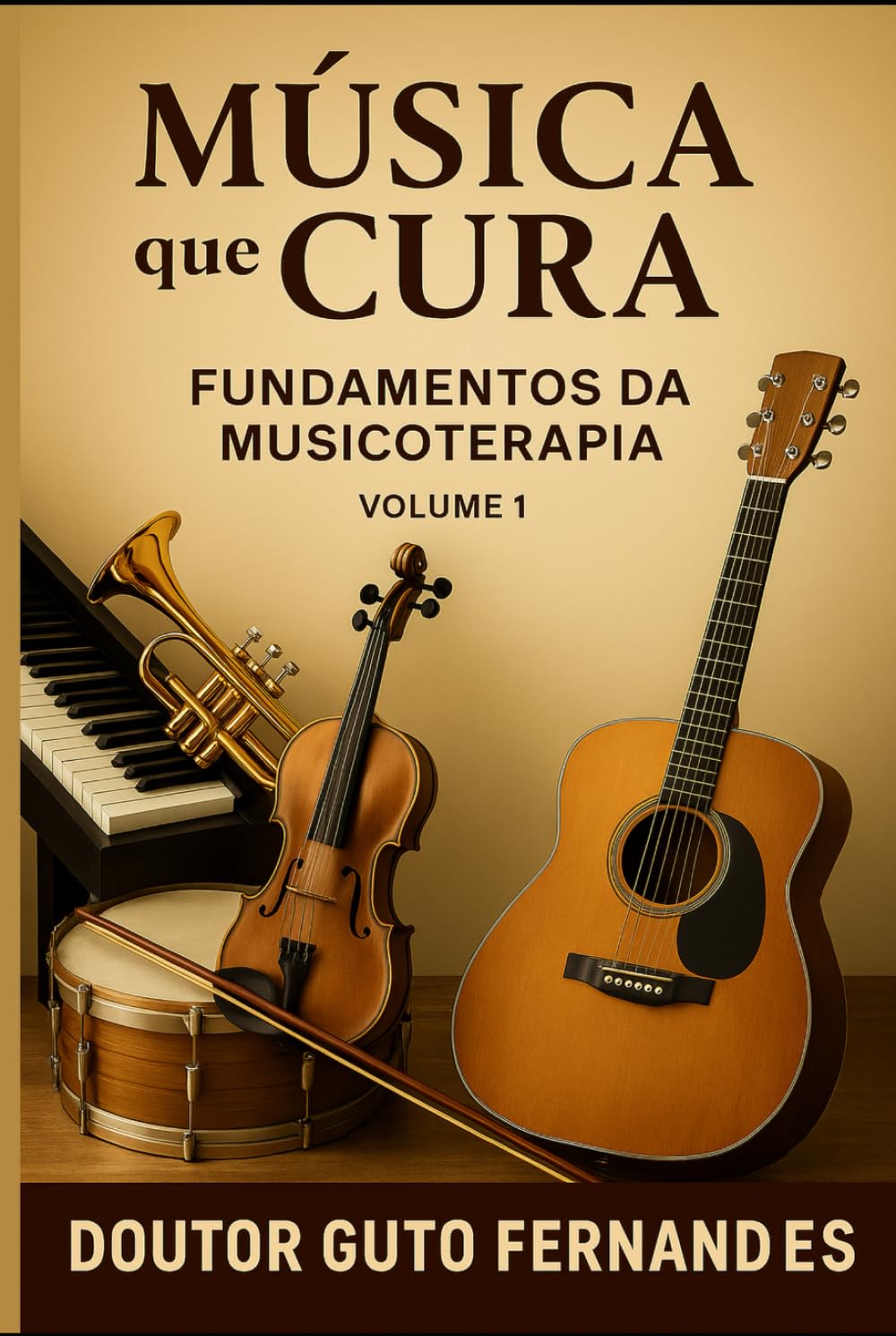 Música que cura: Fundamentos da musicoterapia