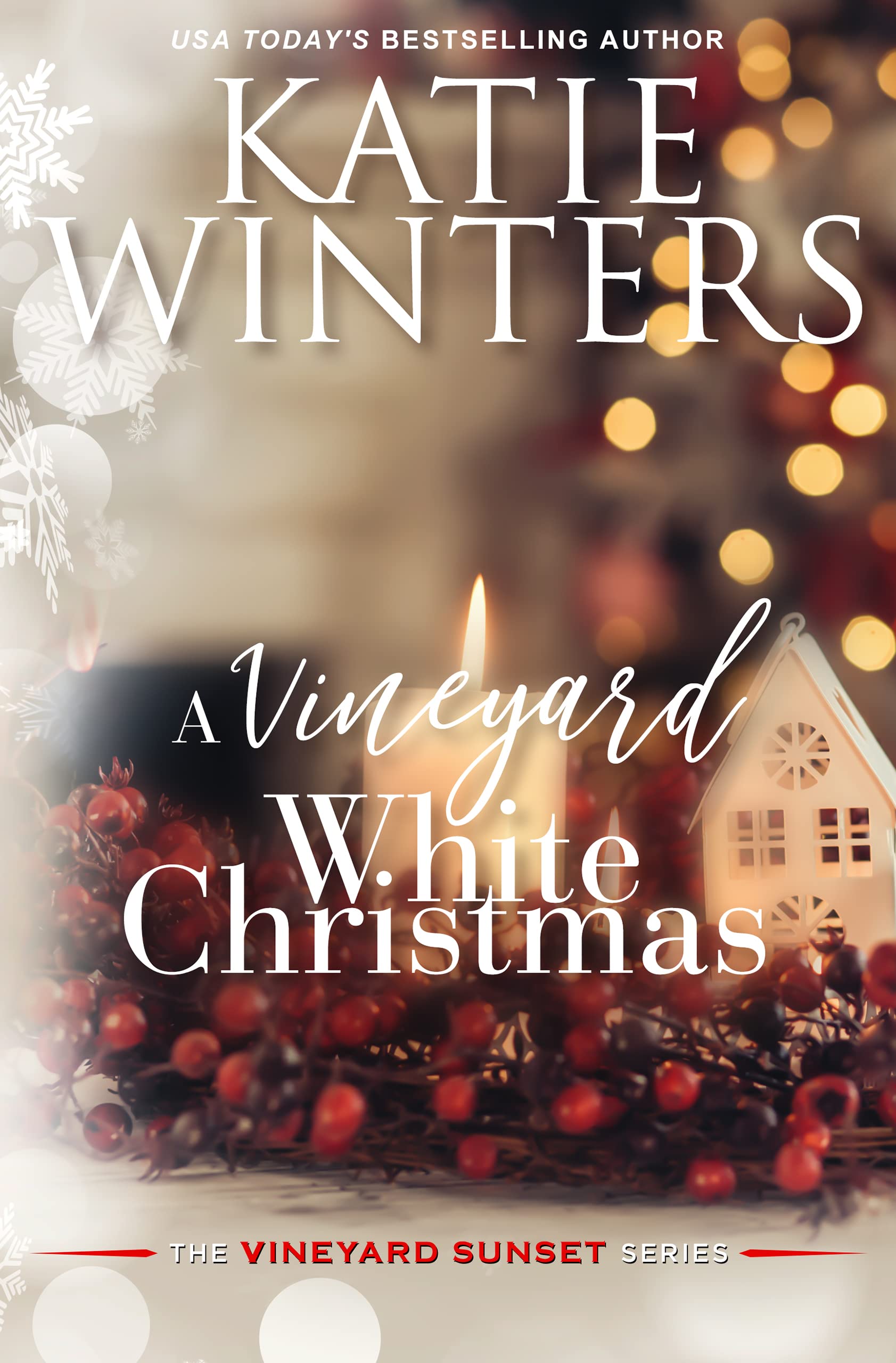 A Vineyard White Christmas (The Vineyard Sunset Series Book 5)
