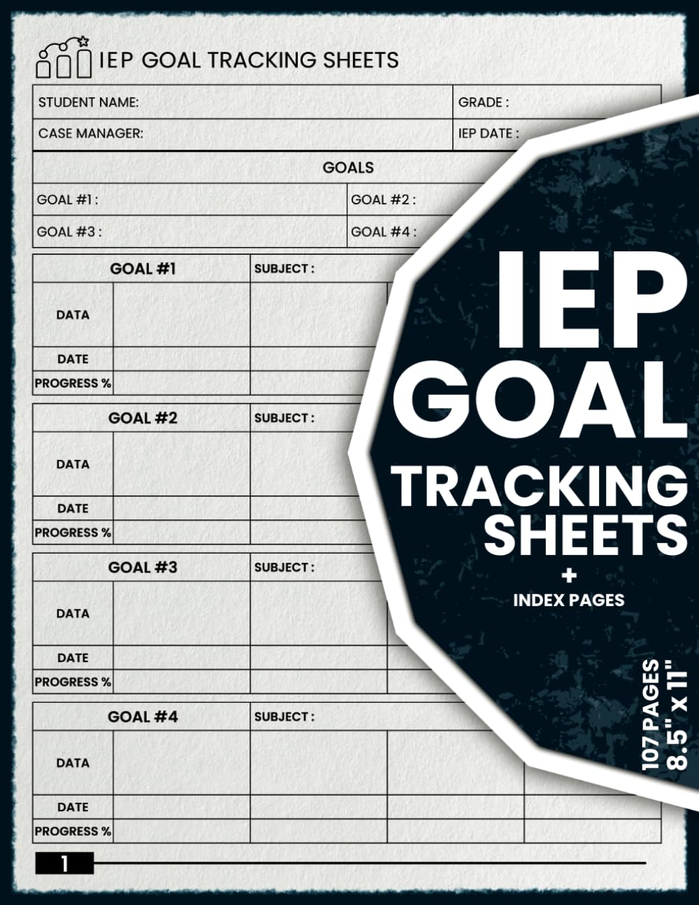 IEP Goal Tracking Sheets: A Progress Monitoring Tracker Notebook Designed for Special Education Teachers