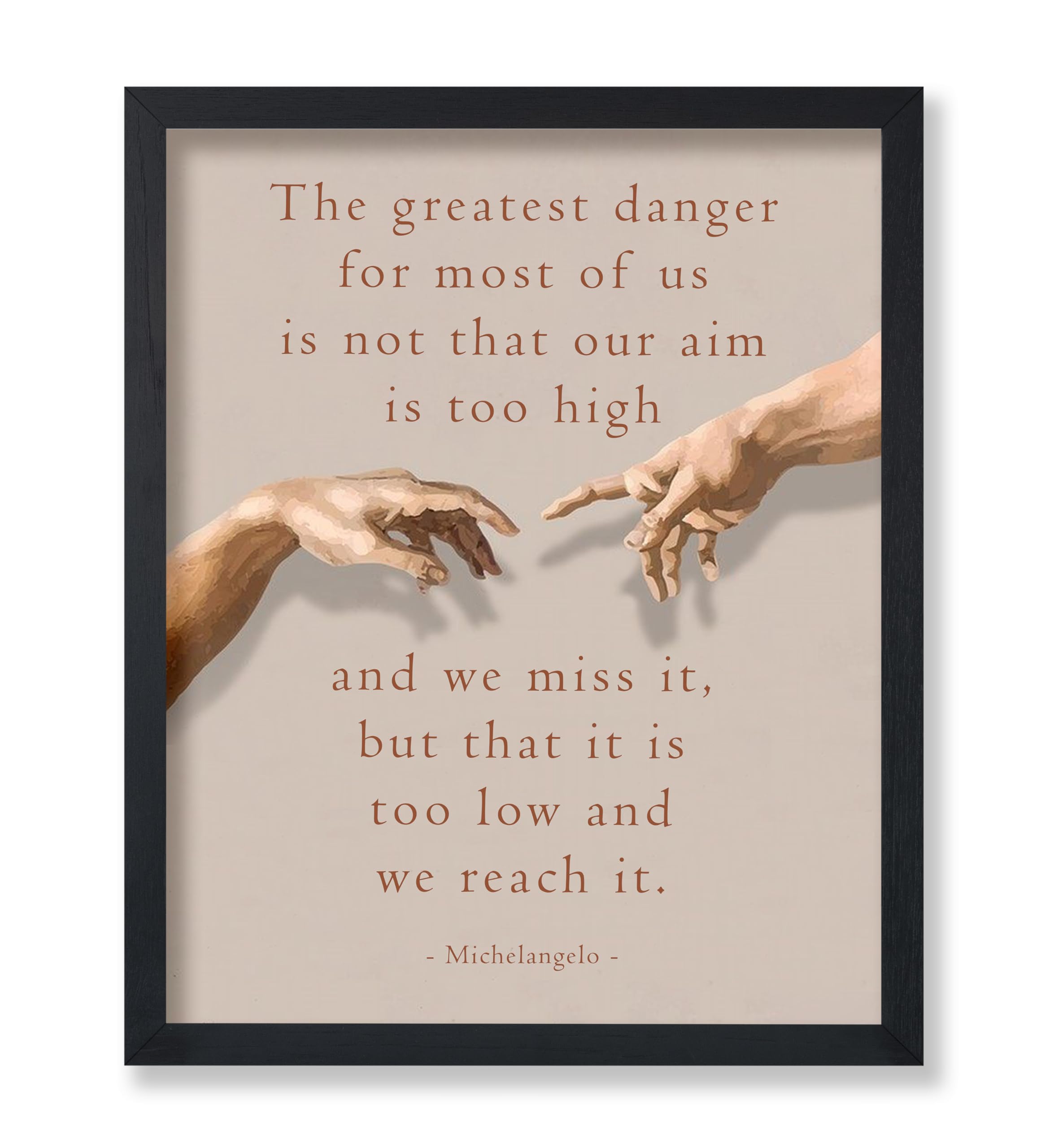 Poster Master The Greatest Danger Poster - Michelangelo Print - Motivational Quote Art - Encouragement Art - Gift for Men & Women - Inspiring Decor for Living Room or Bedroom - 8x10 UNFRAMED Wall Art