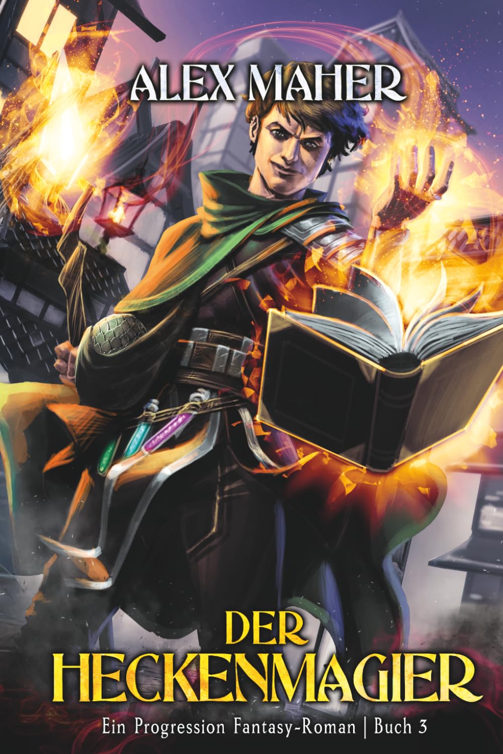Der Heckenmagier 3: Ein Progression Fantasy LitRPG/GameLit-Abenteuer