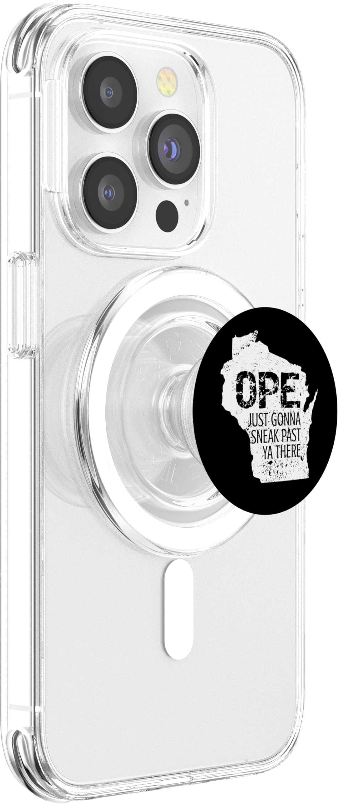 Funny Phrase Just Gonna Sneak Past Ya Ope Wisconsin Meme PopSockets PopGrip for MagSafe, Clear - Image 4