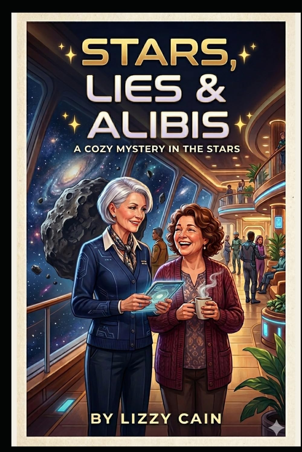 Stars, Lies & Alibis: A Cozy Mystery in the Stars