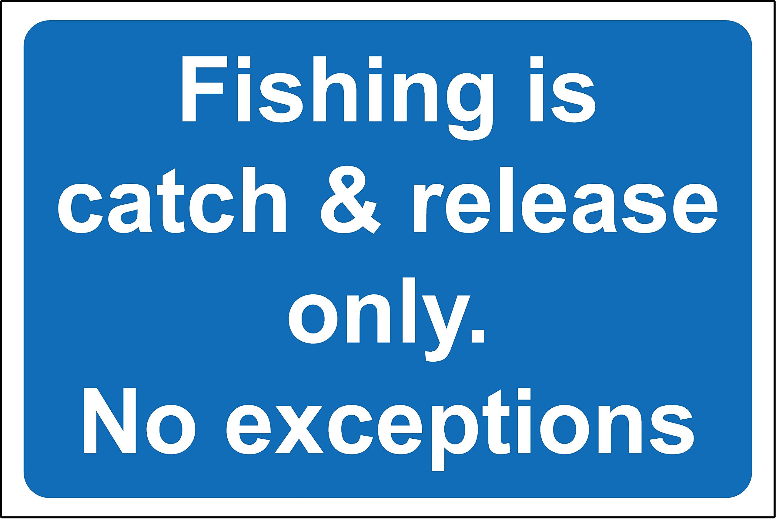 Kpcm Display Ltd Fishing Is Catch And Release Only Sign - Self Adhesive Sticker 300Mm X 200Mm