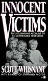 Innocent Victims (Onyx True Crime, Je 357)