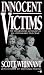 Innocent Victims (Onyx True Crime, Je 357)