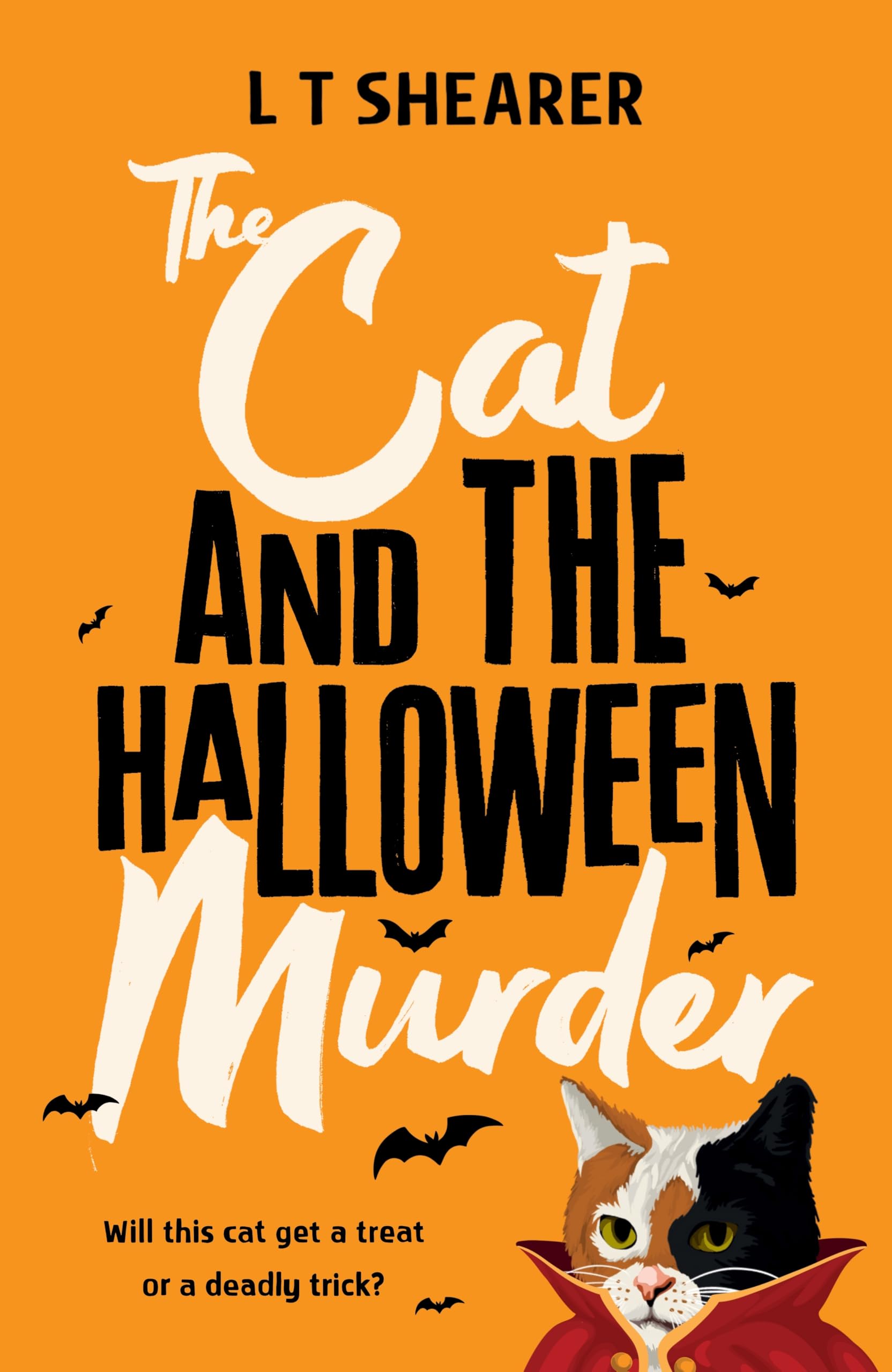 The Cat and the Halloween Murder: A Spooky, Cosy Crime Mystery, Purr-fect For Cat Lovers! (Conrad the Cat Detective, 5)