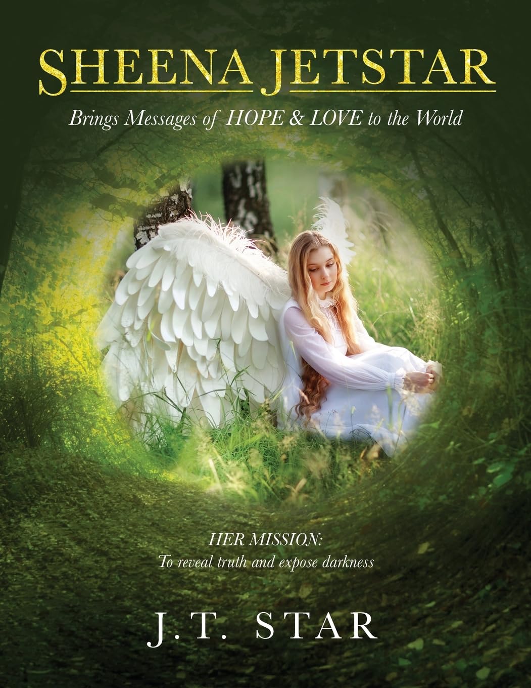 SHEENA JETSTAR: Brings Messages of HOPE & LOVE to the World