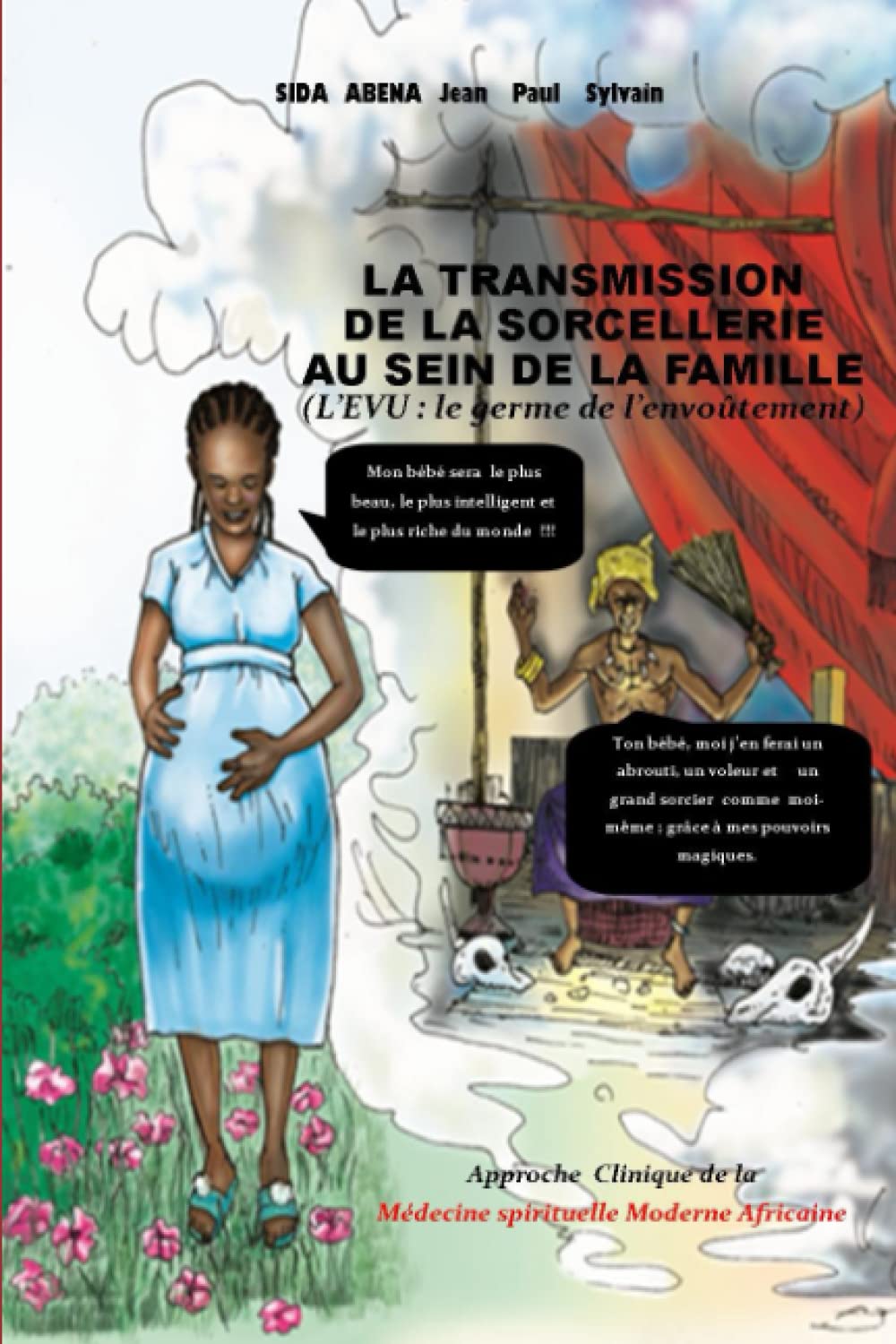 La Transmission De La Sorcellerie Au Sein De La Famille | Desertcart  Seychelles, image size:1000x1500