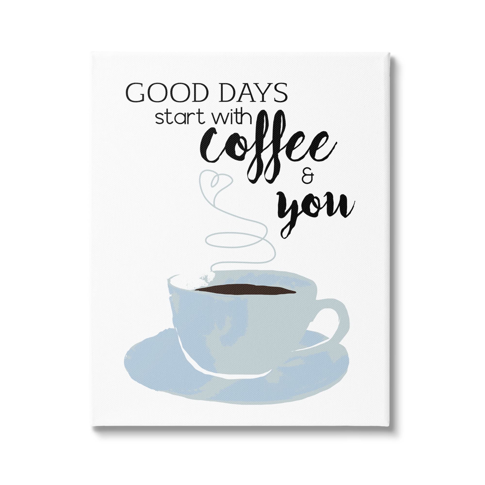 Stupell Industries Good Days Coffee & You Romantic Kitchen Morning Canvas Wall Art, Design By Daniela Santiago