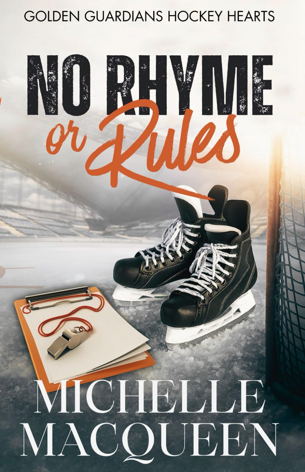 No Rhyme or Rules (The Golden Guardians Hockey Hearts)