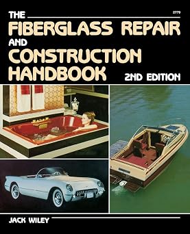 Fiberglass Repair and Construction Handbook