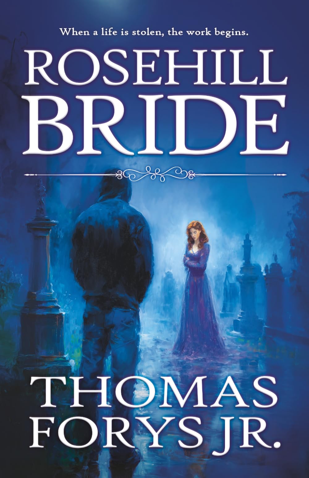 Rosehill Bride: A Supernatural Suspense Novel