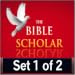 The Bible Scholar Set 1 of 2