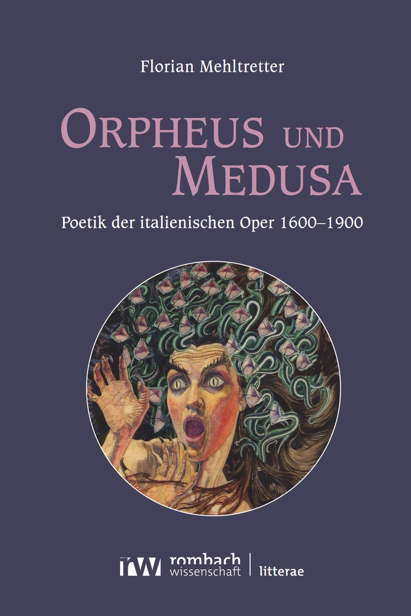 Orpheus und Medusa livre sur l'histoire de l'opéra italien entre 1600 et 1900