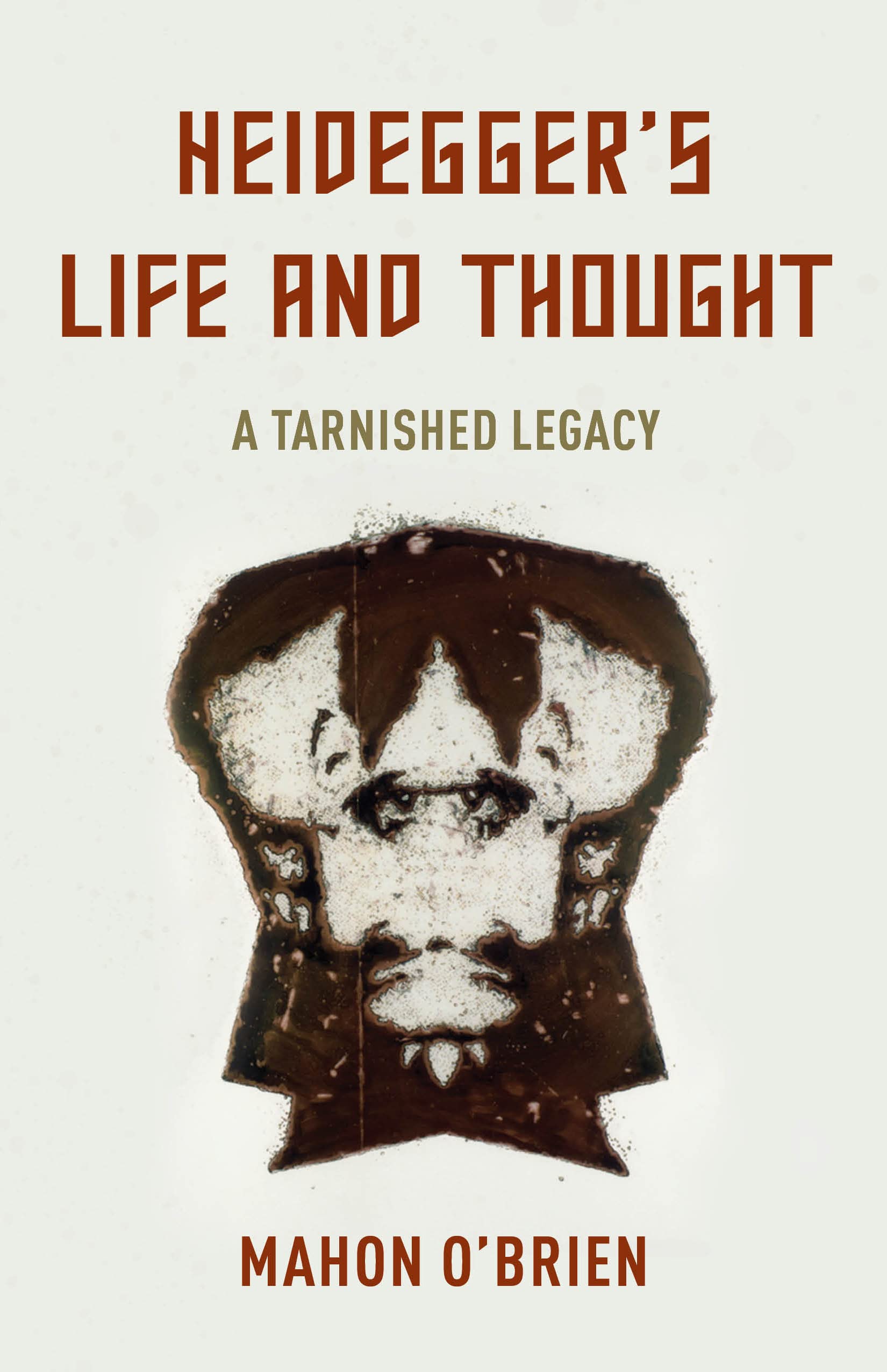 Heidegger's Life and Thought by Mahon O'Brien - 9781786613837