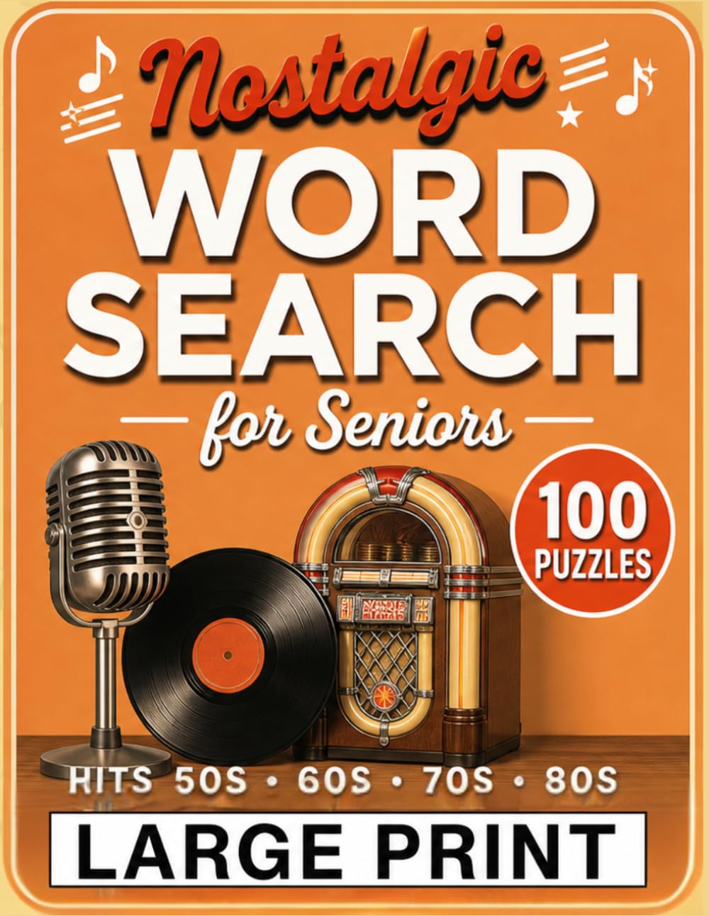 Large Print Word Search for Seniors: Nostalgic Music Puzzles for Baby Boomers - 1950s - 1980s Hits & Legends (Memory Lane Series)