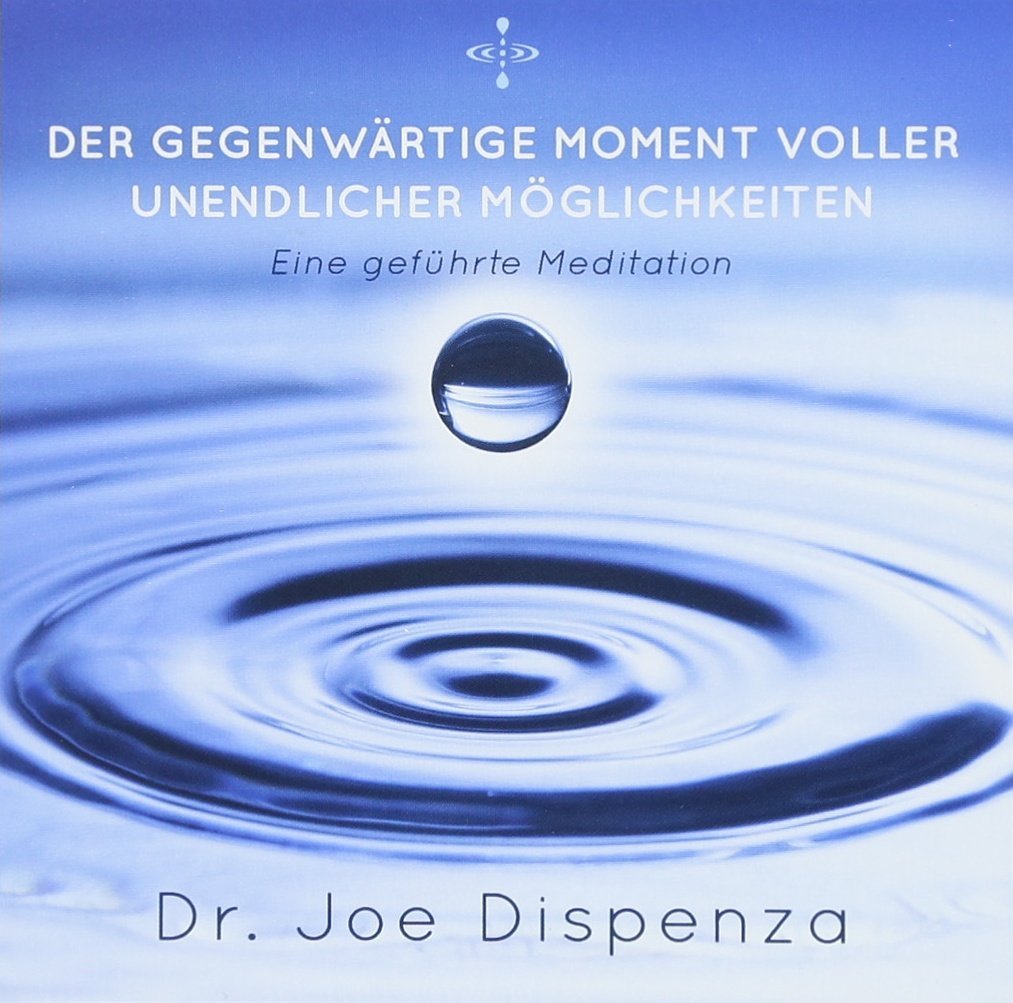 Der gegenwärtige Moment voller unendlicher Möglichkeiten: Eine geführte Meditation