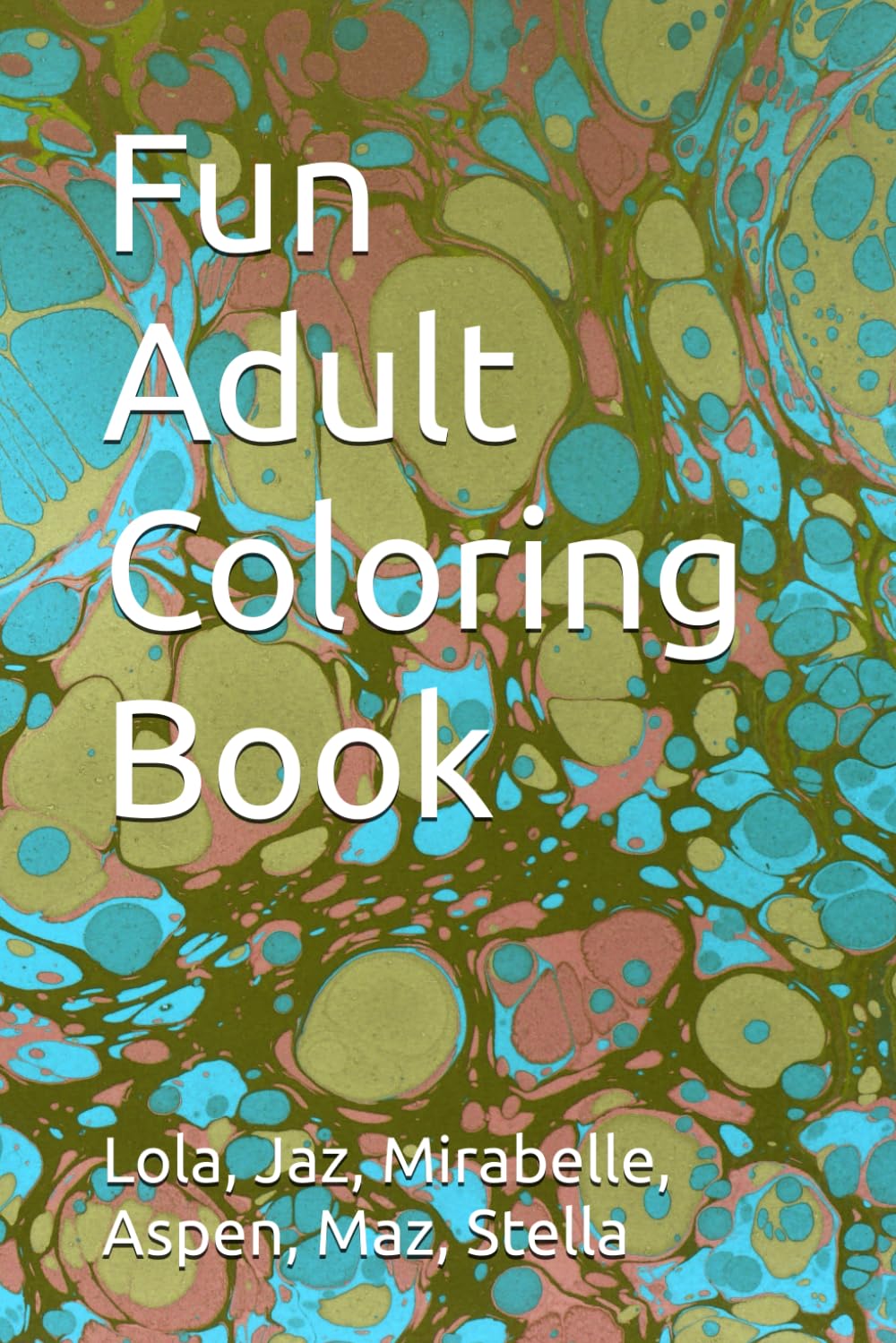 Fun Adult Coloring Book