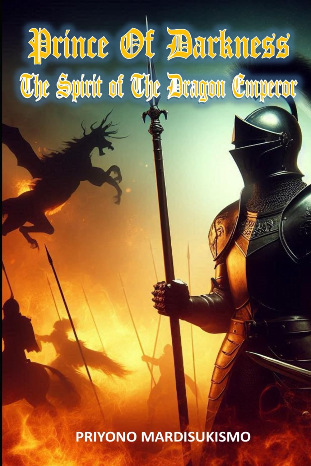 PRINCE OF DARKNESS: THE SPIRIT OF THE DRAGON EMPEROR