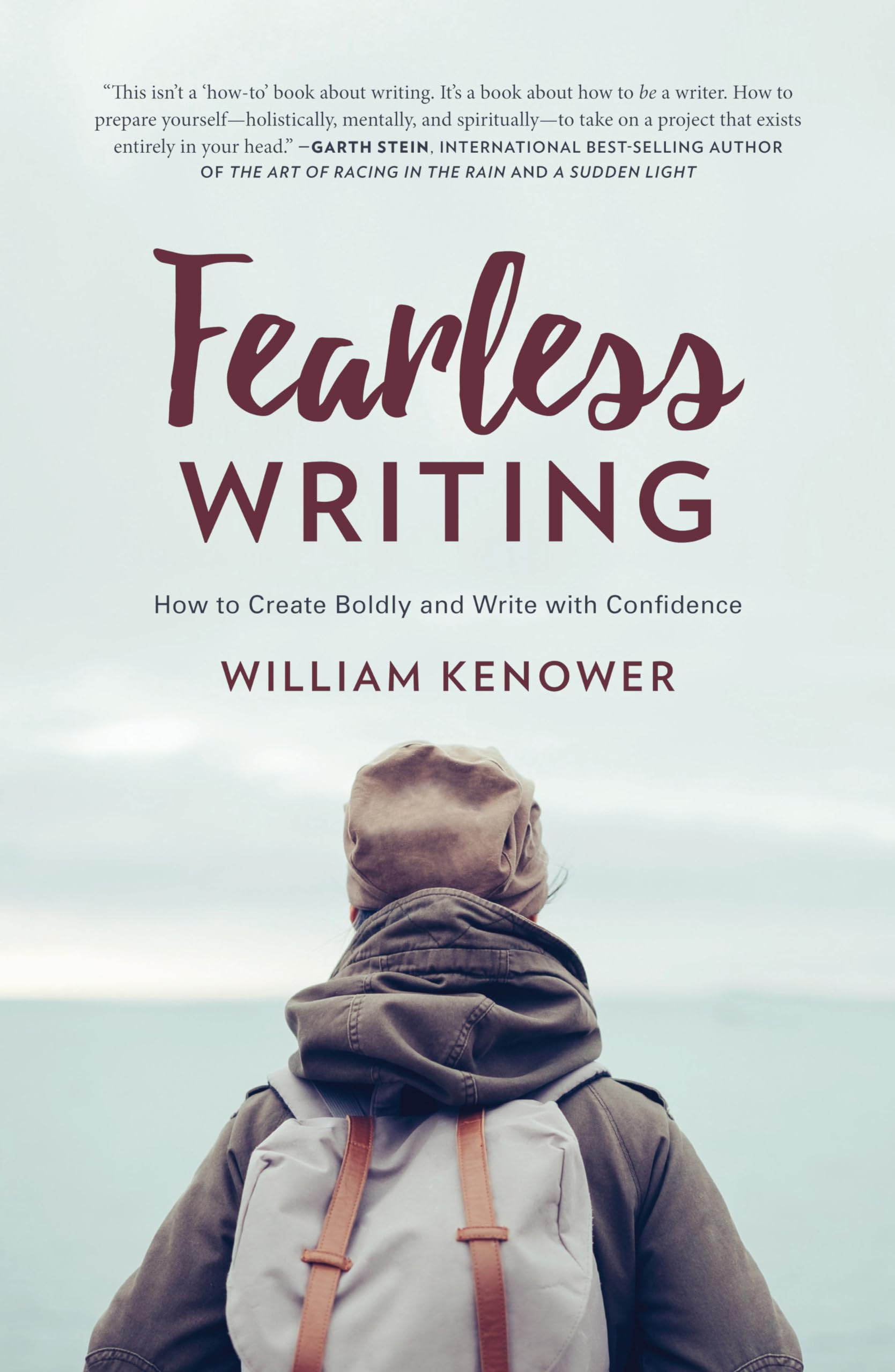 Fearless Writing: How to Create Boldly and Write with Confidence