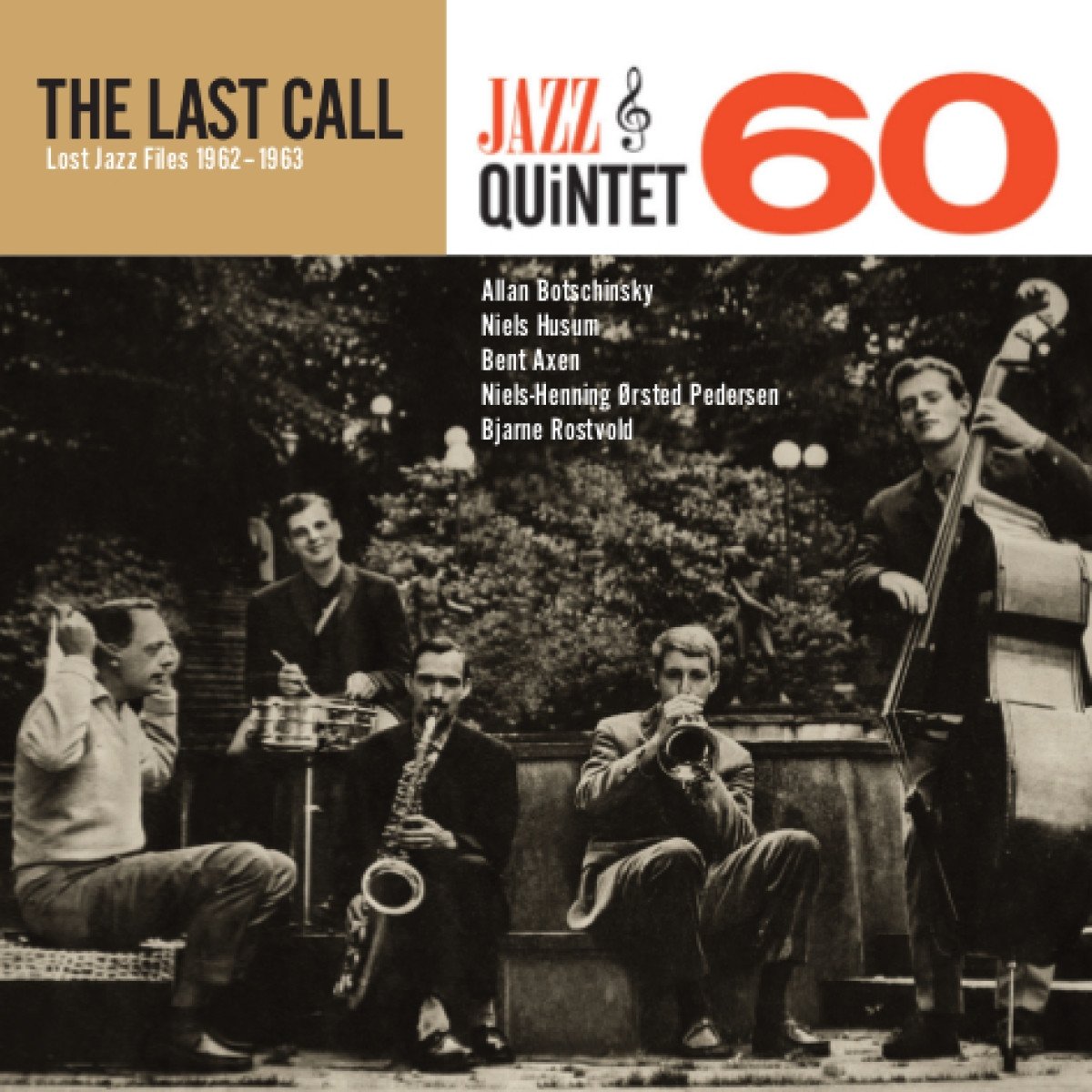 Last Call (Lost Jazz Files 1962/63)