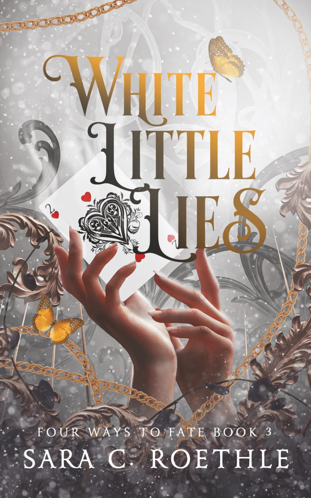 White Little Lies (Four Ways to Fate)