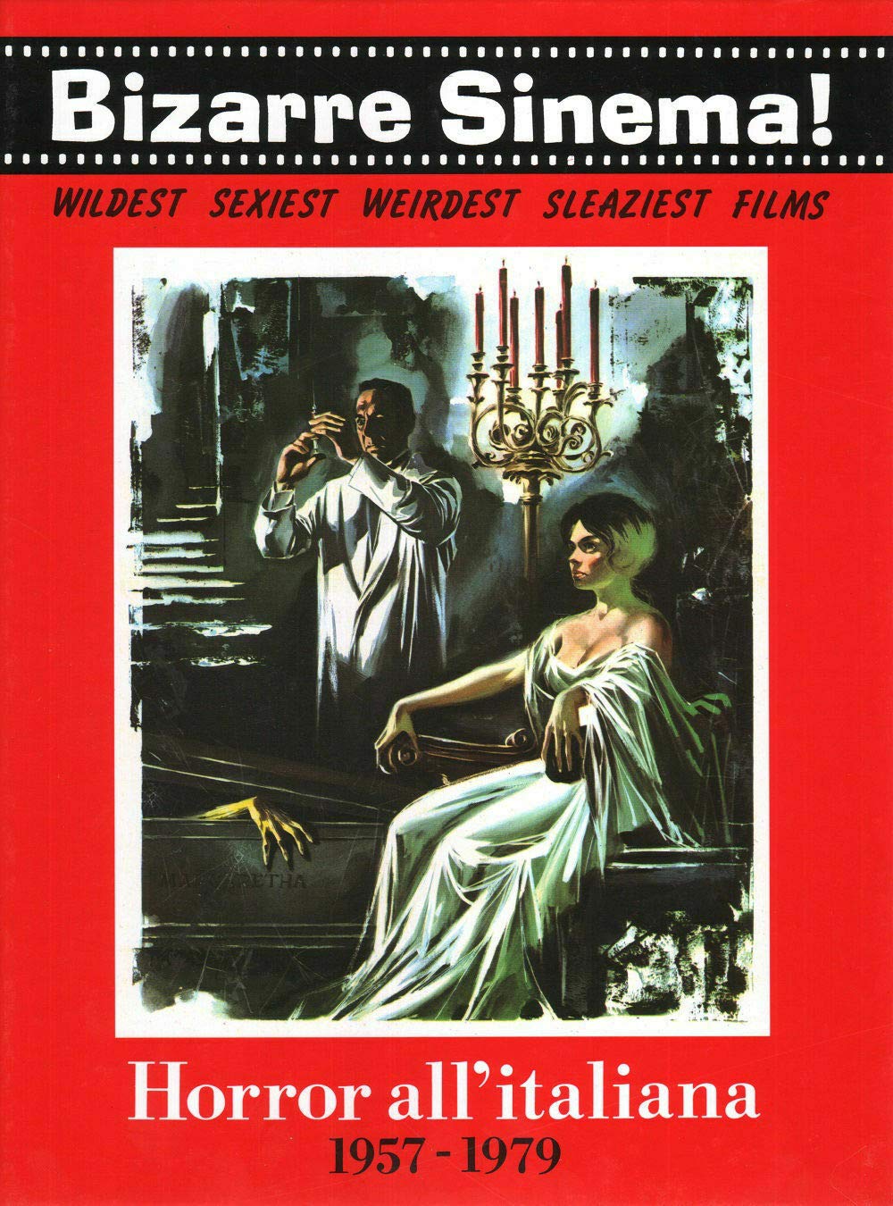 Horror all'italiana 1957-1979. Ediz. trilingue