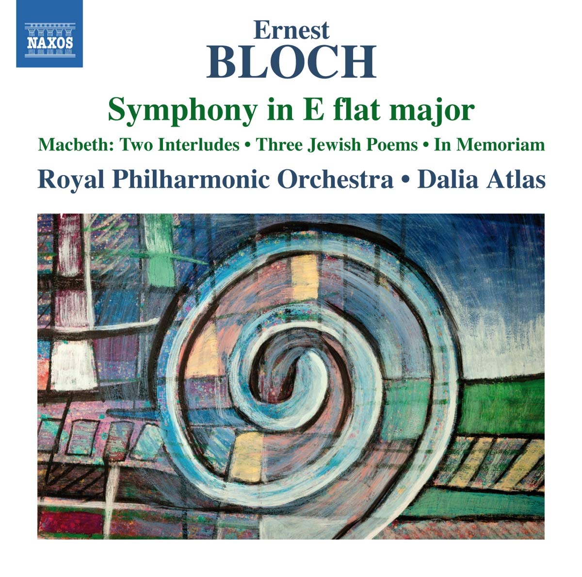 Bloch: Symphony E Flat Major