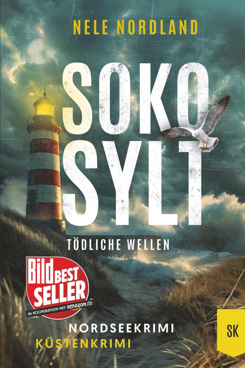 SOKO SYLT - Tödliche Wellen: Nordseekrimi Küstenkrimi (Berger & Claasen ermitteln 1) (SYLT KRIMI)