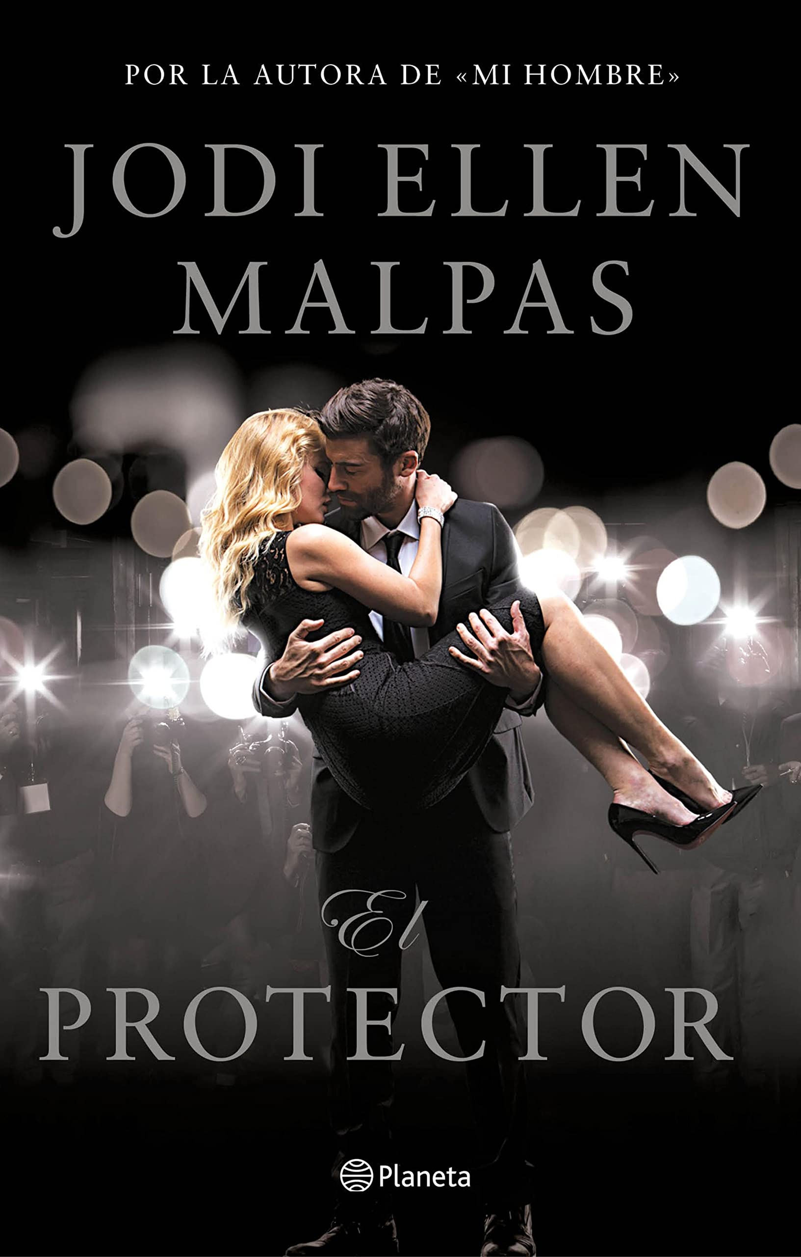 El protector (Planeta Internacional) (Spanish Edition)