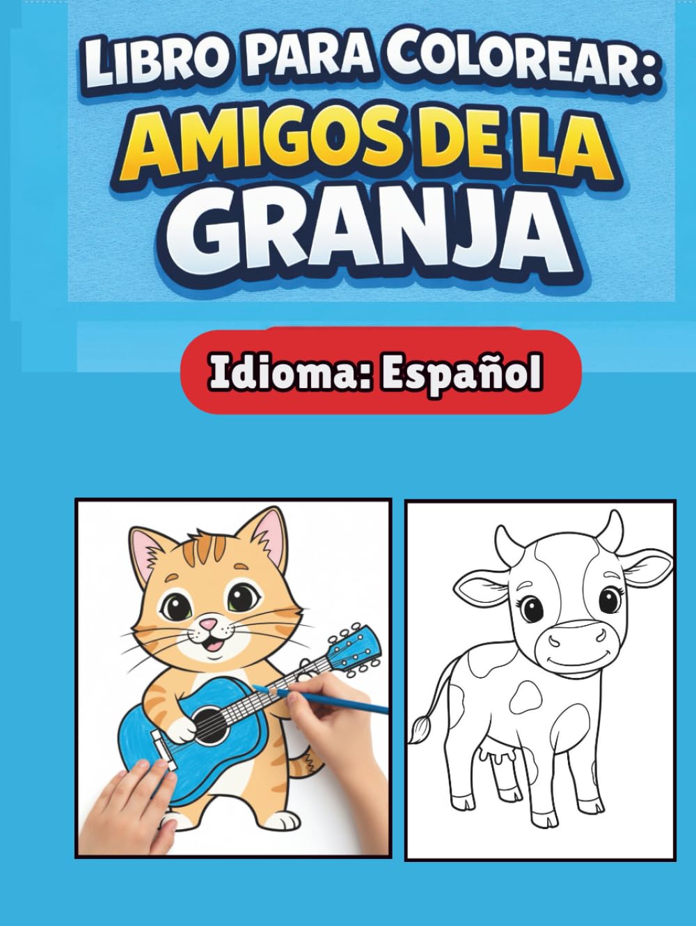 LIBRO PARA COLOREAR: AMIGOS DE LA GRANJA