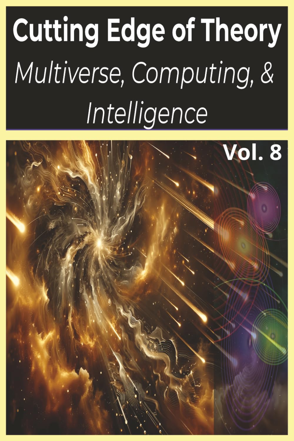Cutting Edge of Theory: Multiverse, Computing, & Intelligence: Vol. 8 Word Search Puzzle Book (Genius Mind Puzzle Series by LLPuzzleBooks©2026)