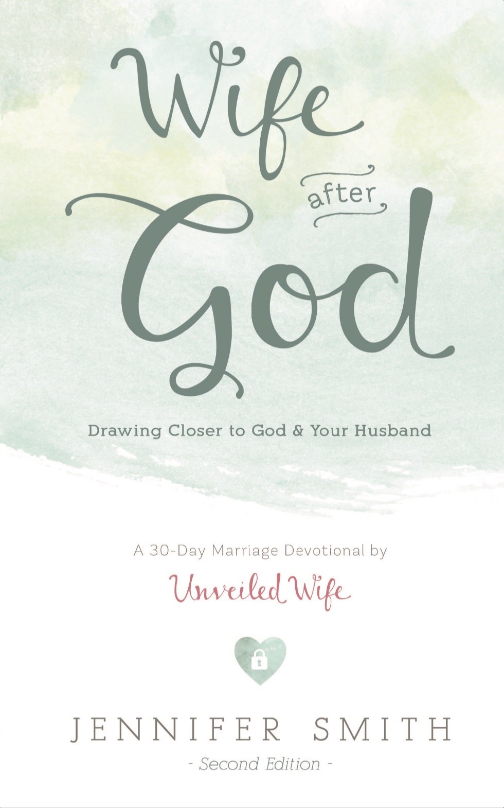 Wife After God: Drawing Closer to God & Your Husband (Couples Devotionals, Marriage Bible Study Set, Christian Marriage Books, Marriage Devotionals)