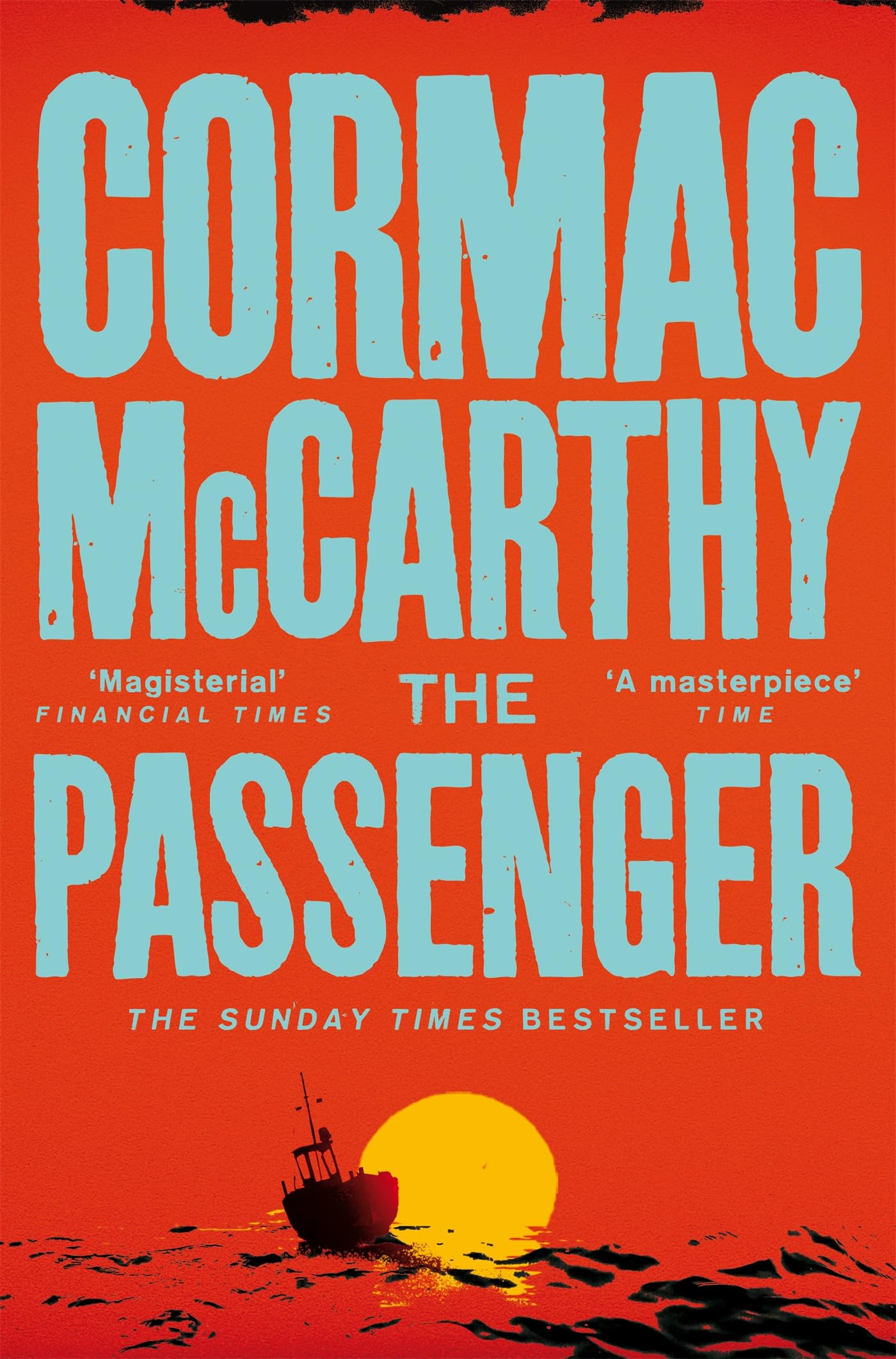 The Passenger: A dark, literary thriller from the legendary author of No Country for Old Men and The Road (English Edition)