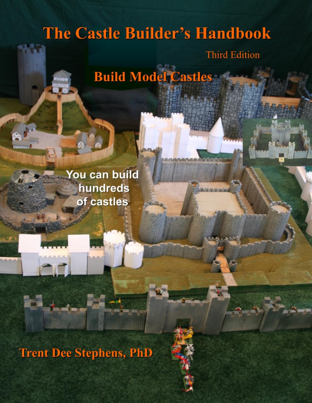 The Castle Builder's Handbook: Build Model Castles