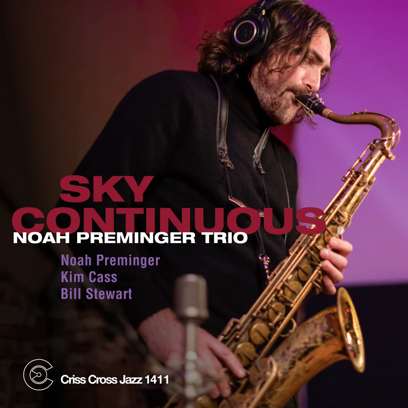 Noah Preminger Trio - Sky Continuous - CD Album - 2022 Criss Cross Jazz - VG Con