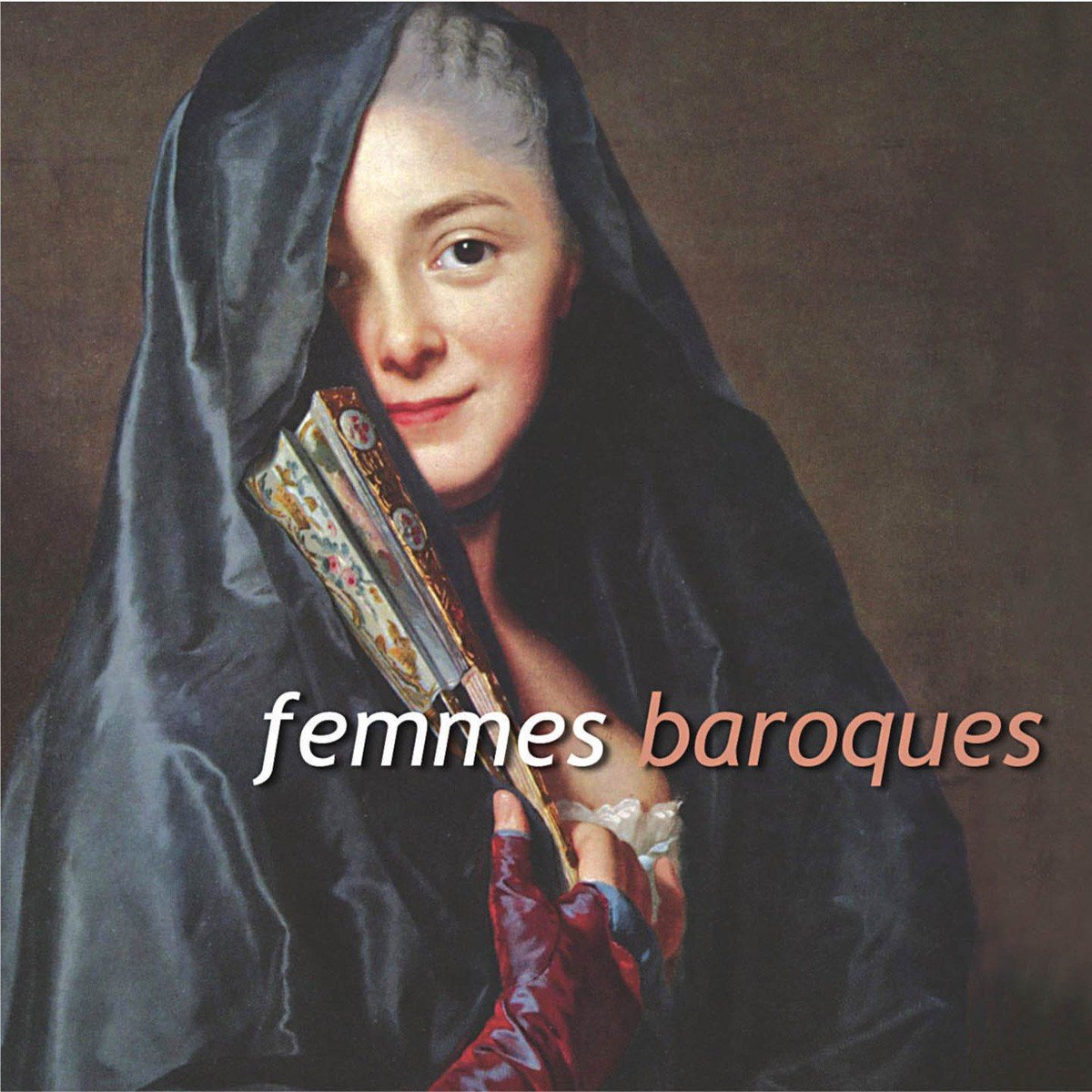 Femmes Baroques [Audio CD] VARIOUS ARTISTS