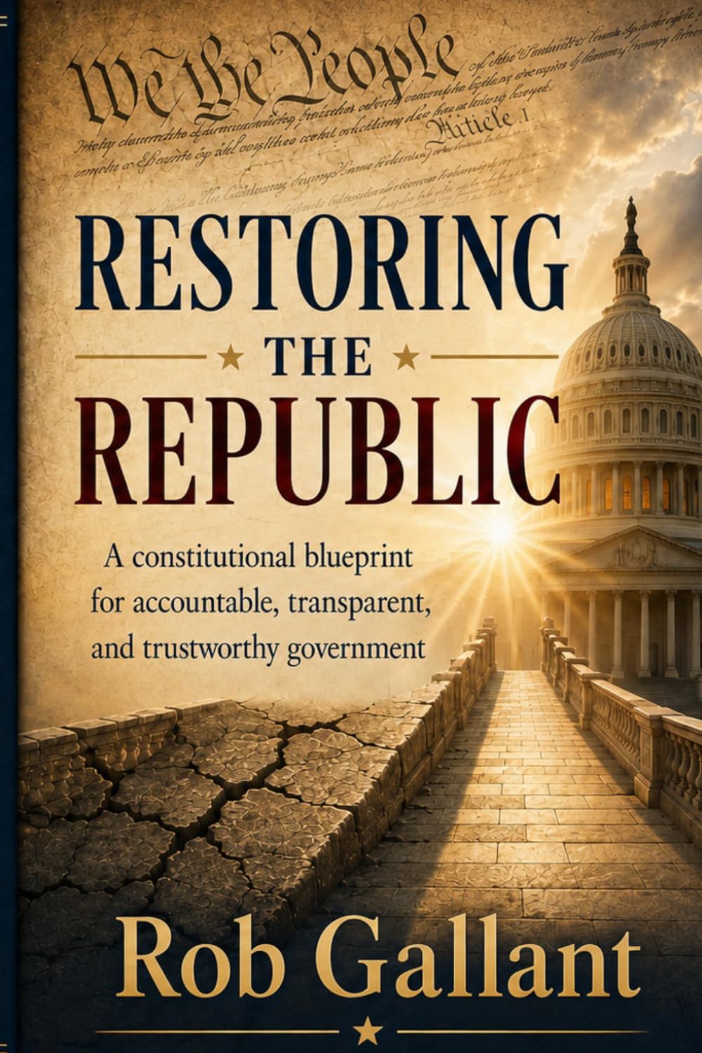 Restoring the Republic: Thirty structural reforms for accountable, transparent, and trustworthy government