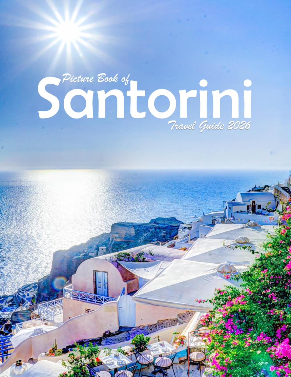 Santorini, Greece: A Visual Journey Through Stunning Landmarks, Travel and Nature lovers.