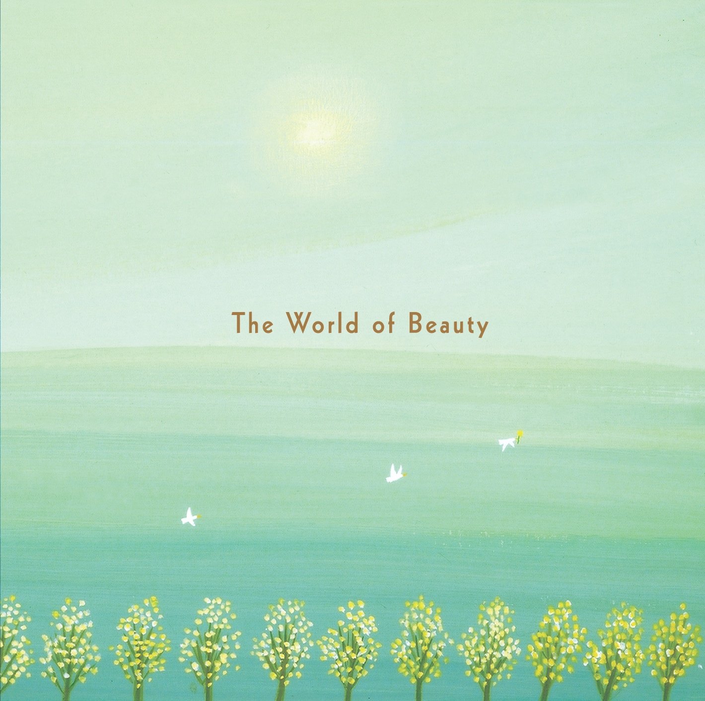 美しの里〜The World of Beauty(英語版)