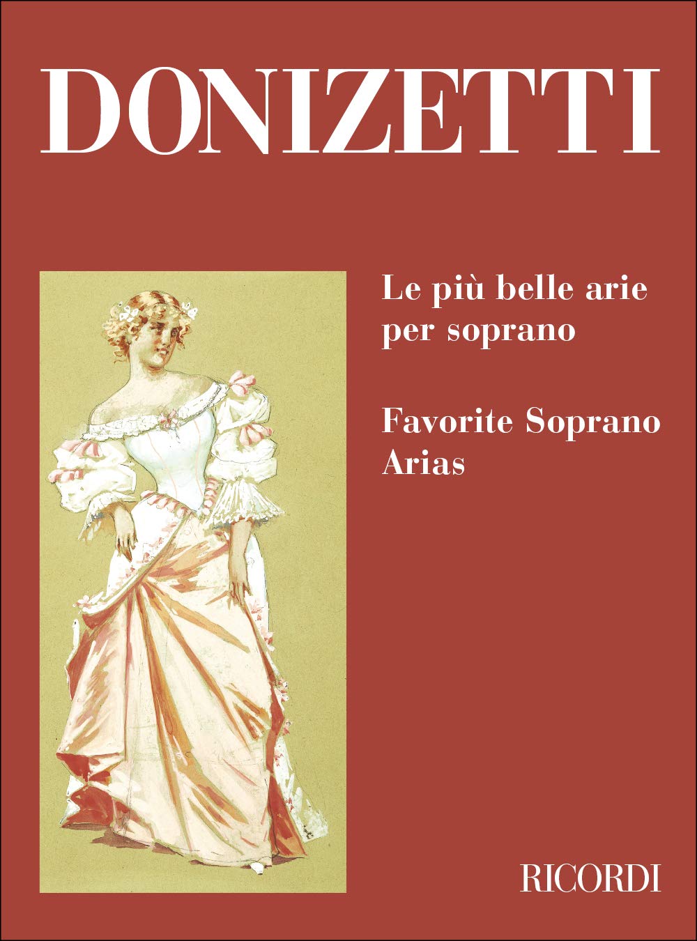 LE PIU BELLE ARIE PER SOPRANO CHANT