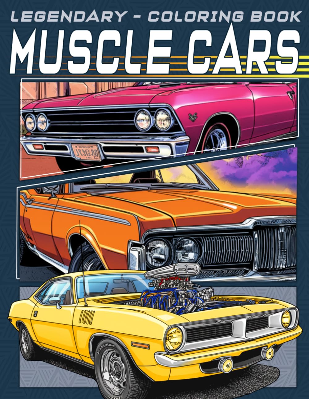 Legendary Muscle Cars Coloring Book: Adult Coloring Pages with American Classic Vehicle Designs for Adults & Teens Seeking Relaxation, Creative Focus, and Stress Relief