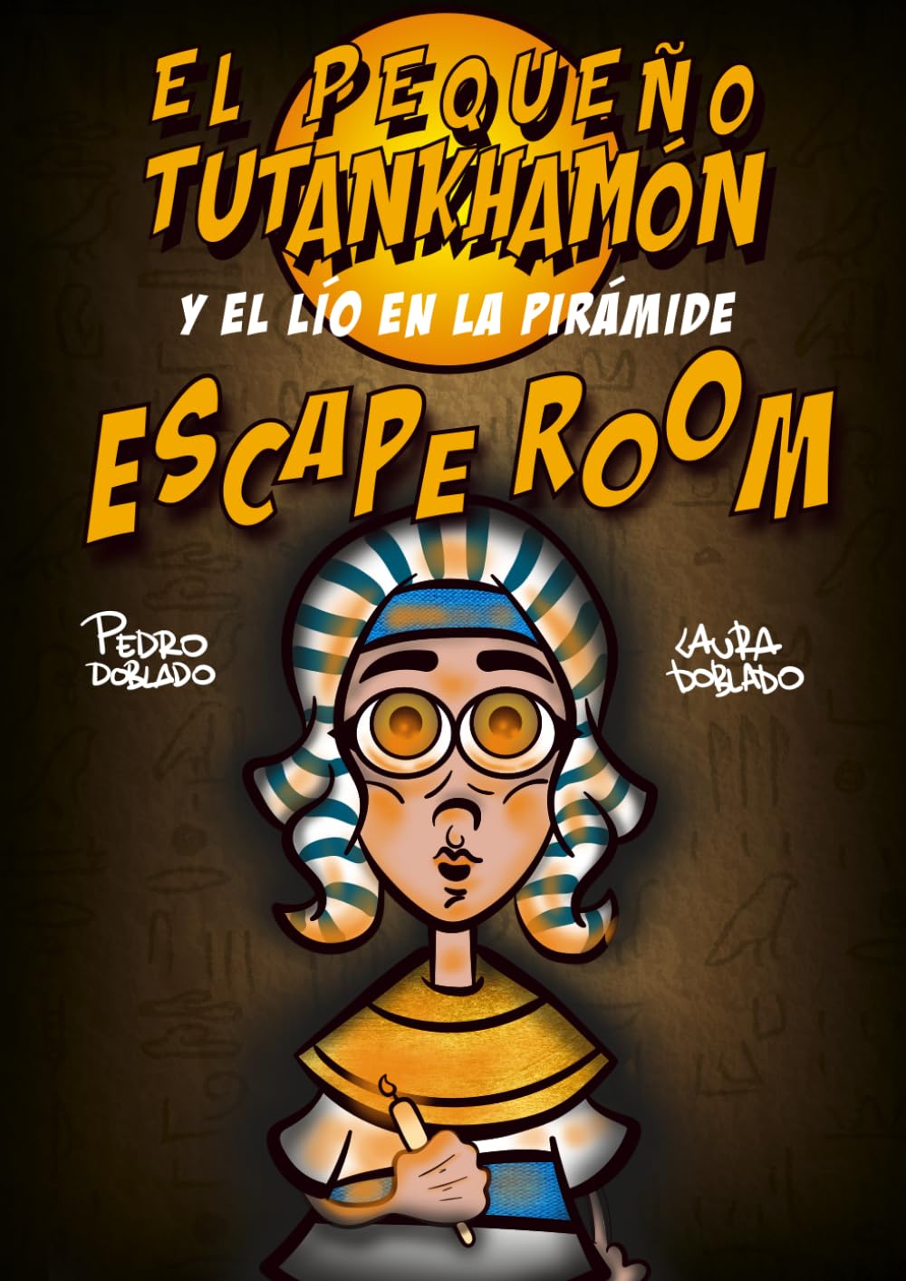 Escape Room Infantil de El Pequeño Tutankhamón y El Lío en la Pirámide: Escape Room para Jugar y Aprender Sobre El Antiguo Egipto