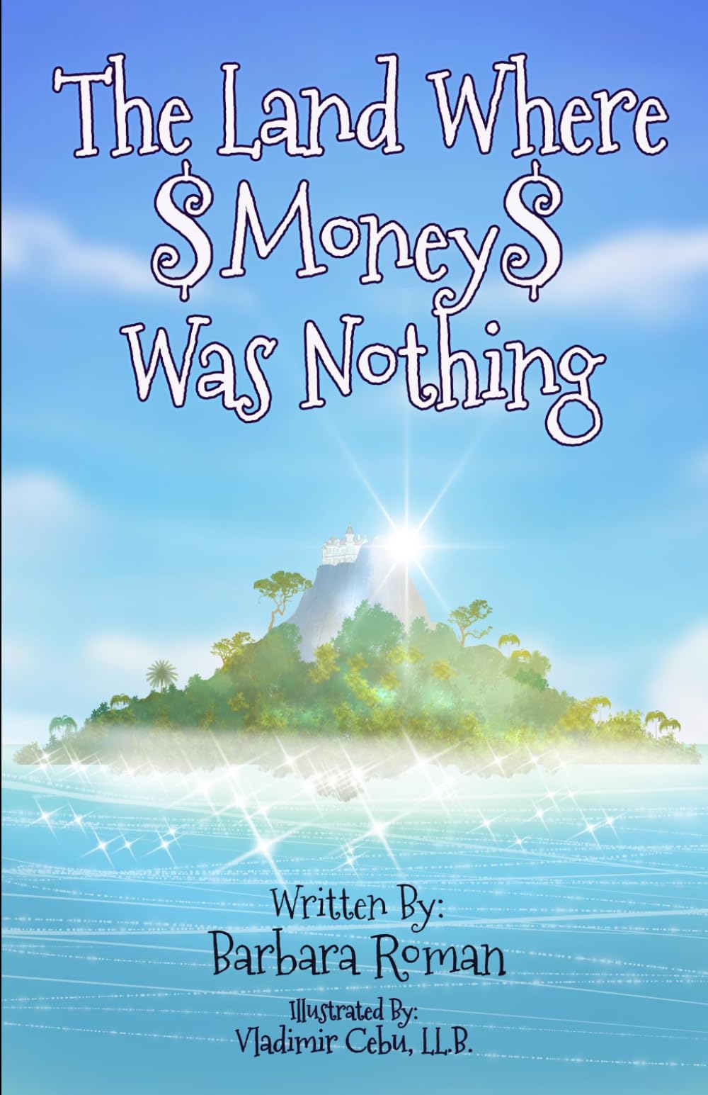 The Land Where Money Was Nothing
