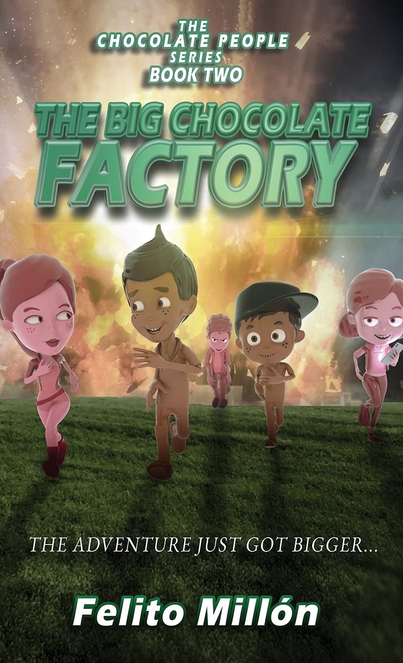 The Big Chocolate Factory: The Adventure Just Got Bigger