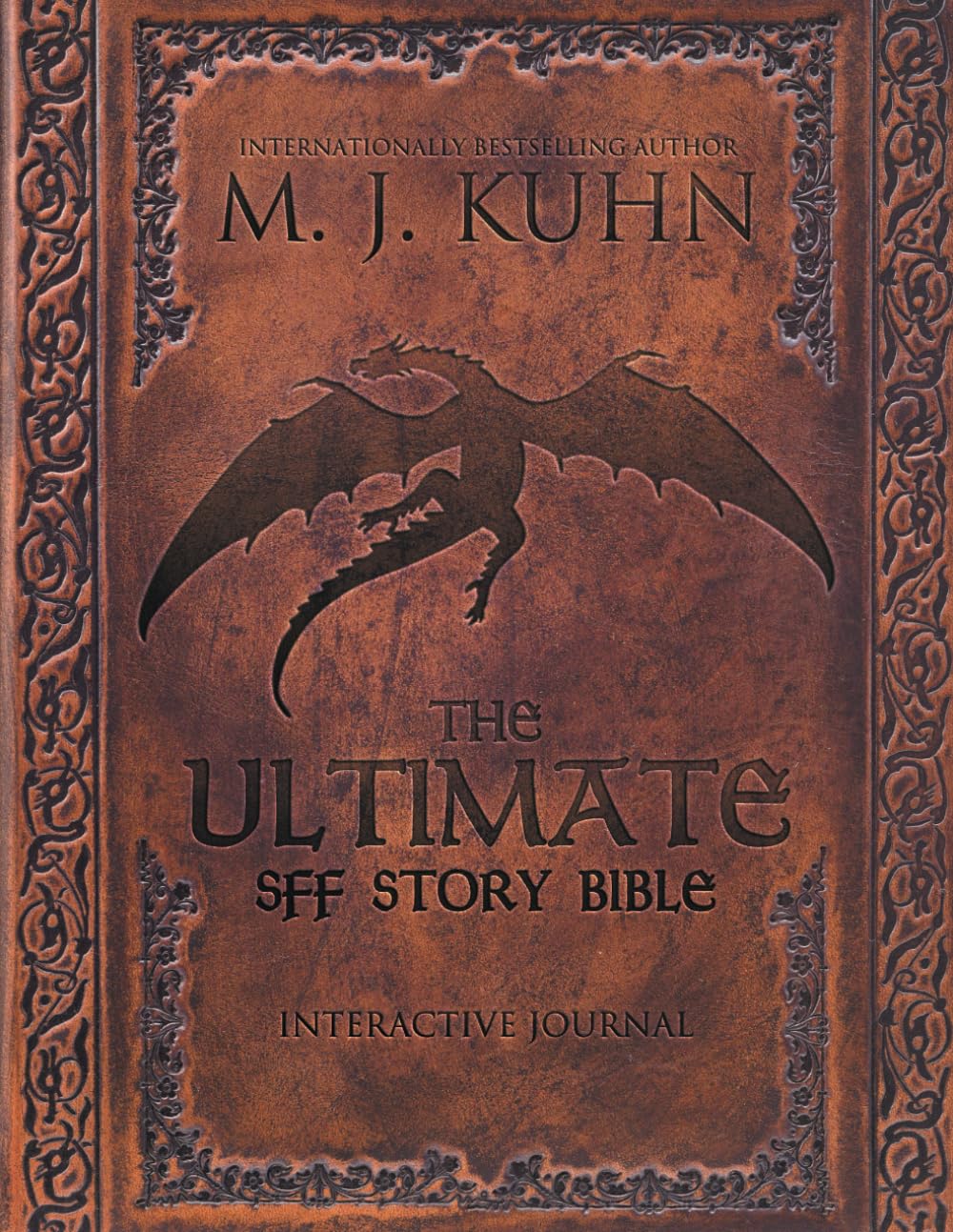 The Ultimate SFF Story Bible: Interactive Journal
