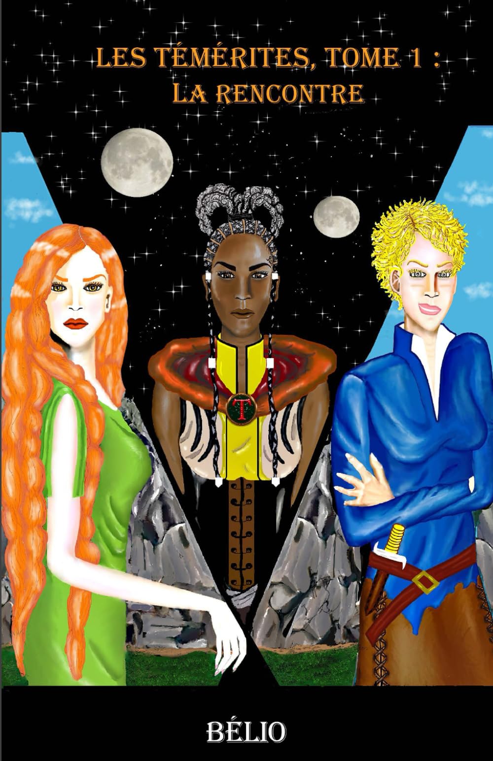 Les Témérites, tome 1 : La rencontre (LES TEMERITES - Cycle 1)
