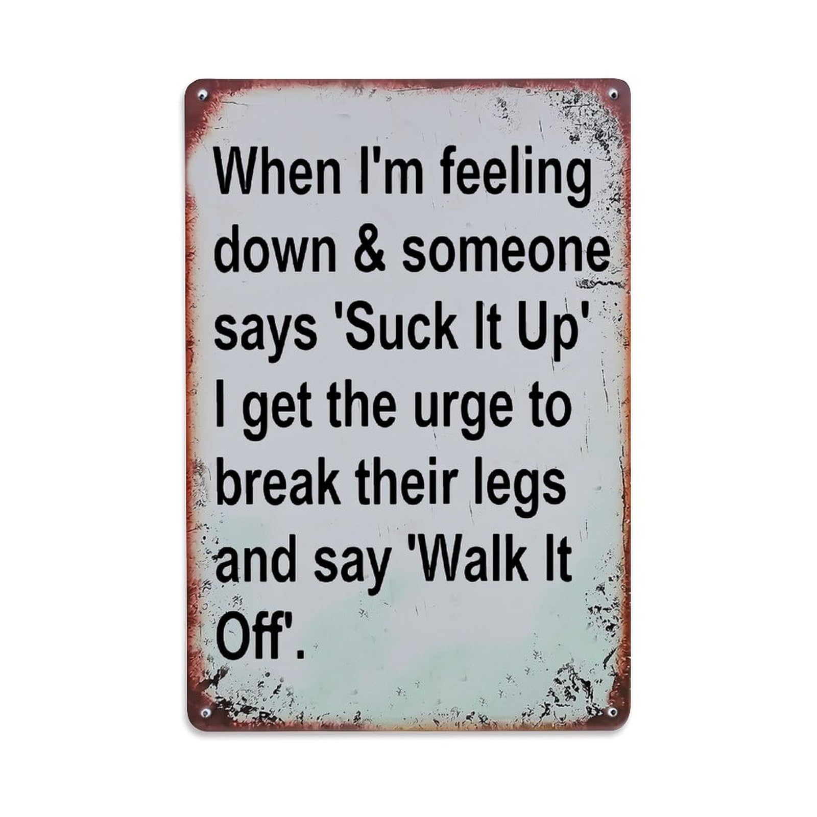 Nestemfo Vintage Funny Sarcastic Quote Metal Sign Tin Sign Metal Sign, Living Room,Bar, Home, Bedroom Wall Decor,Retro Metal Poster 8X12 Inches